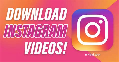 Download Instagram videos 